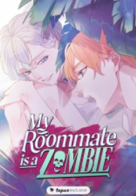 My Roommate Is a Zombie