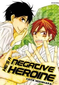Negative Heroine