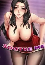 Soothe Me