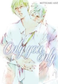 Only You, Only